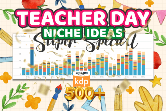 Download 500+ TEACHER DAY SPECIAL KDP KEYWORDS - Kdp Collection
