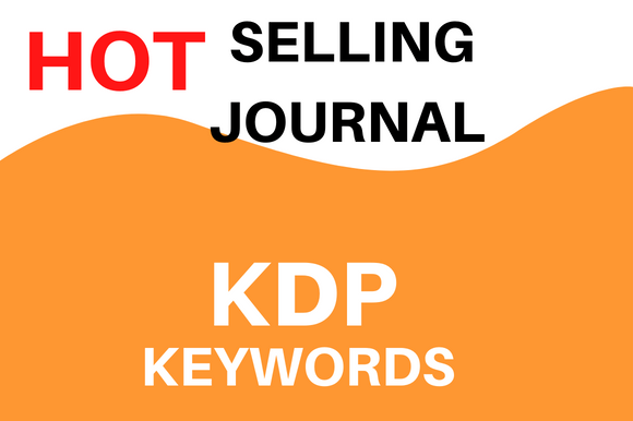 Download KDP Hot Low-Content Journal Keywords - Kdp Collection